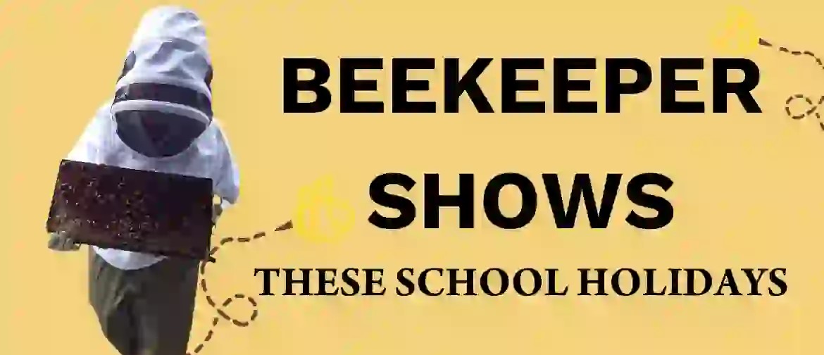 Beekeeper Show
