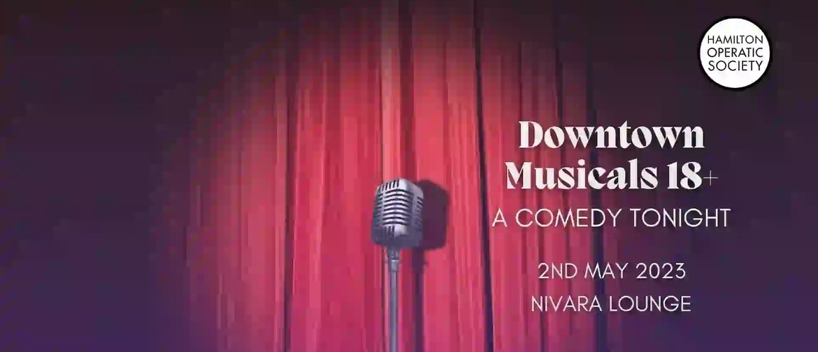 Downtown Musicals - A Comedy Tonight