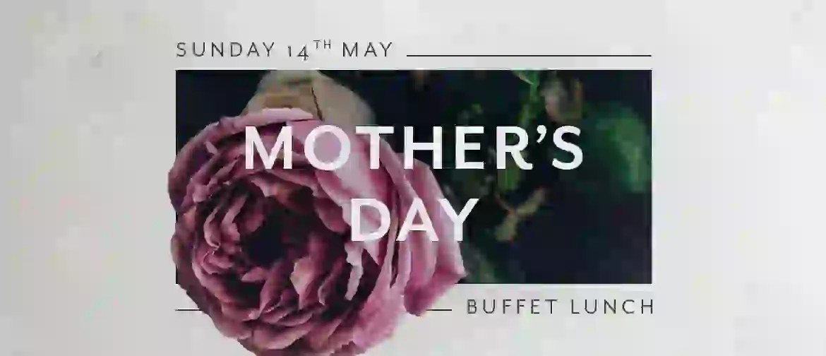 Mother's Day Buffet Lunch
