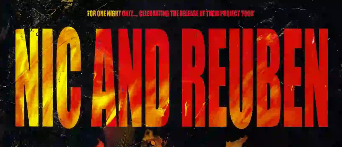 Nic And Reuben ‘four’ Album Release - San Fran