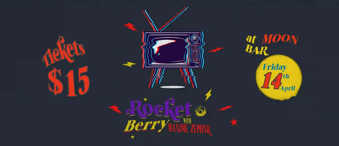 Rocket Berry Single Launch (ft. Maxime Zephyr)