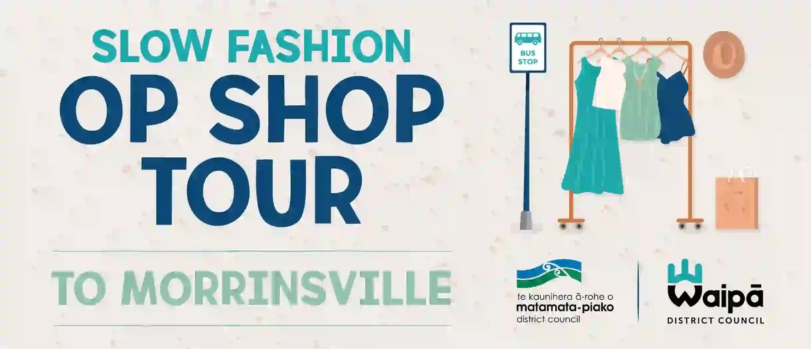 Slow Fashion Op Shop Tour to Morrinsville