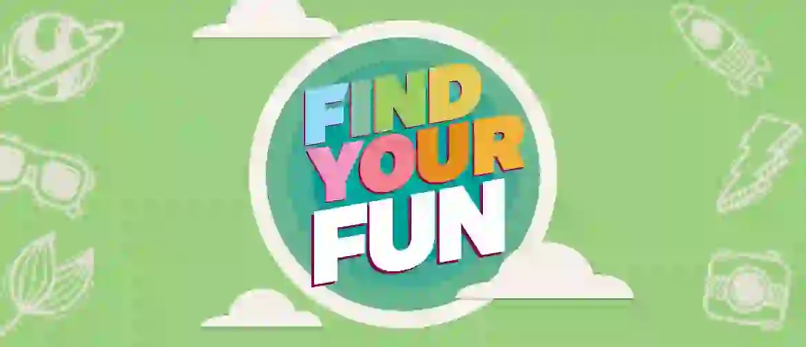 Find Your Fun - Activity Guide