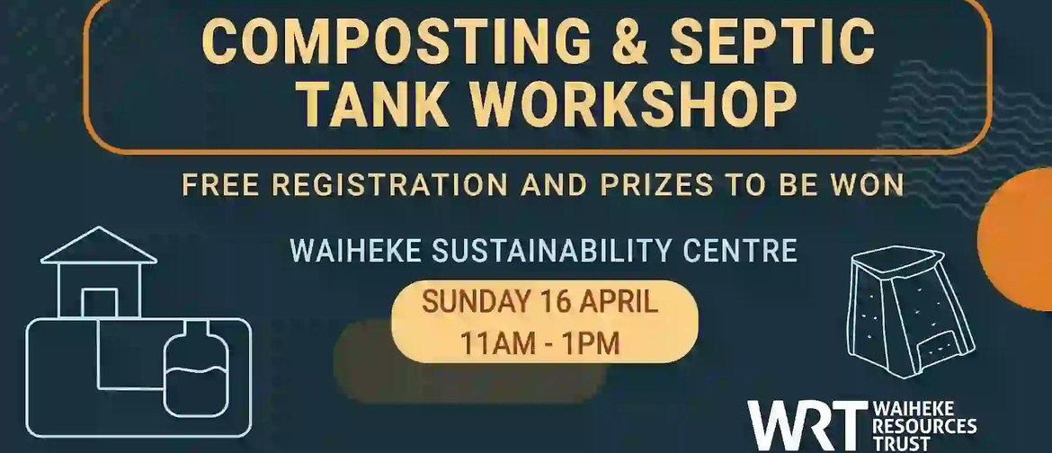 Double Composting and Septic Tank Workshop – EcoFest
