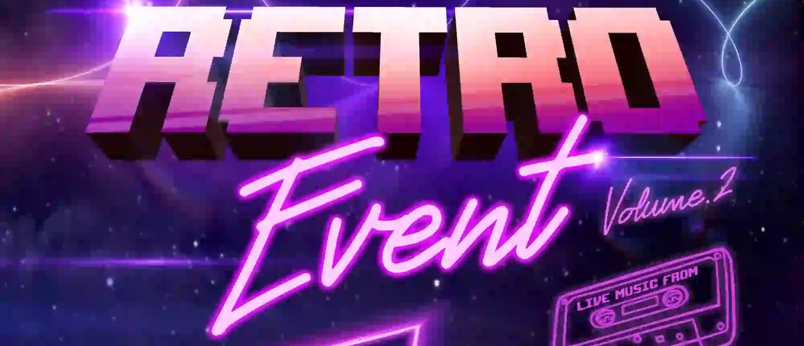 The Retro Event 2023 - An 80s/90s Pop Culture Market/Expo