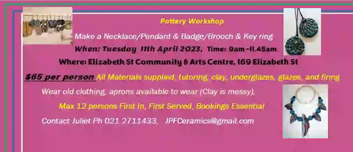 Pottery Workshop - Make ceramic Jewellery