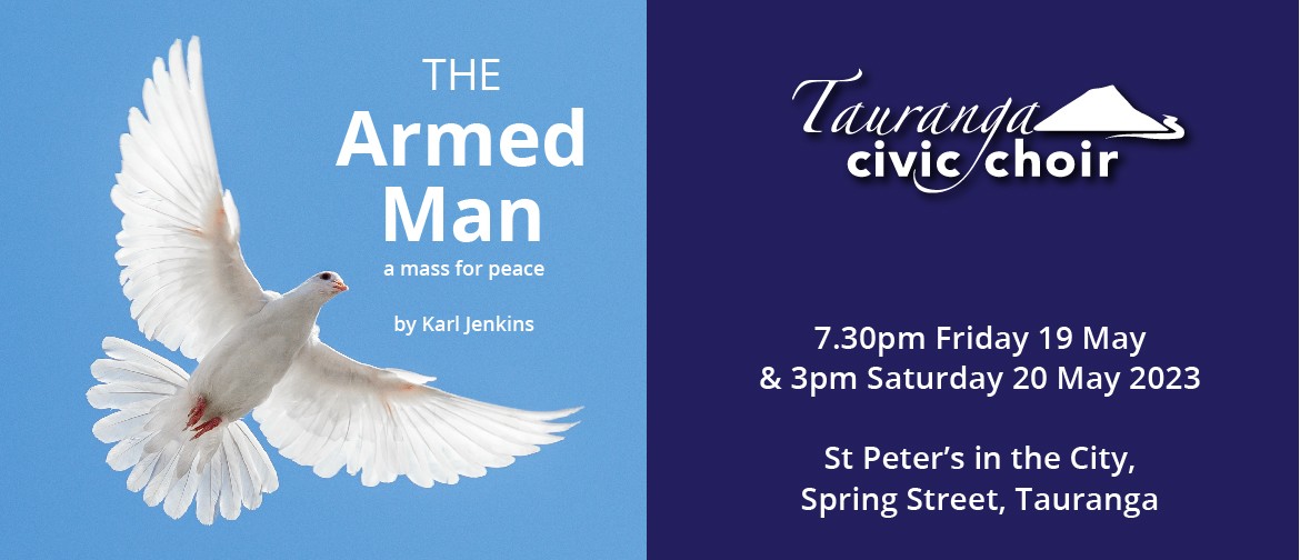 The Armed Man:  a Mass for Peace