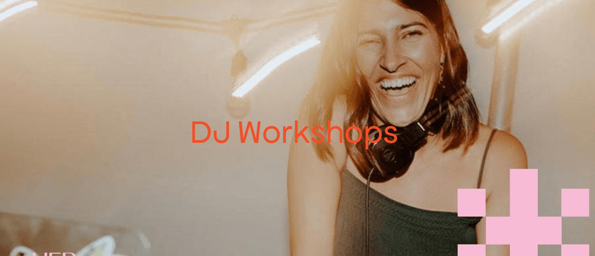 DJ Workshops