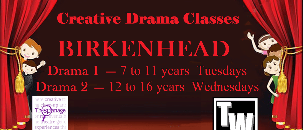 Creative Drama Classes Birkenhead - 7 to 16 years