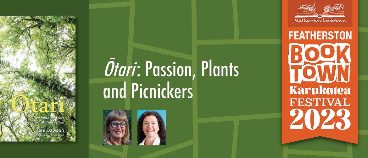 Ōtari: Passion, Plants and Picnickers