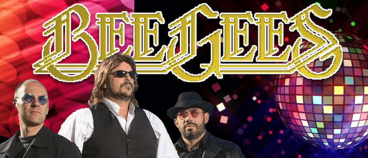 Madsen Promotions Tribute to the Bee Gees