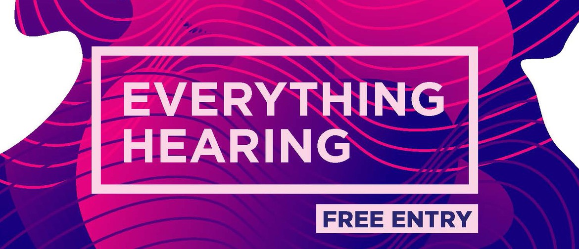 Everything Hearing
