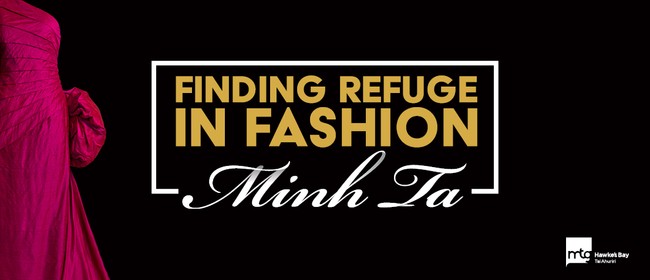 Finding Refuge in Fashion: Minh Ta