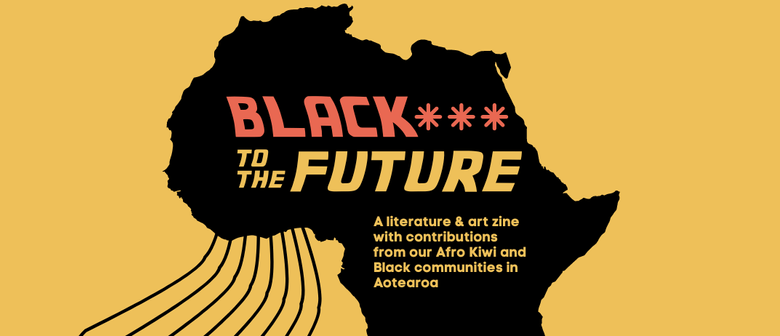 Black to the Future Zine Launch | Africa Month 2023