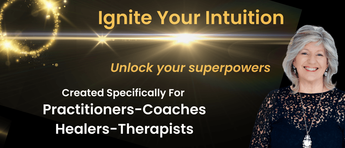 Ignite Your Intuition Superpower