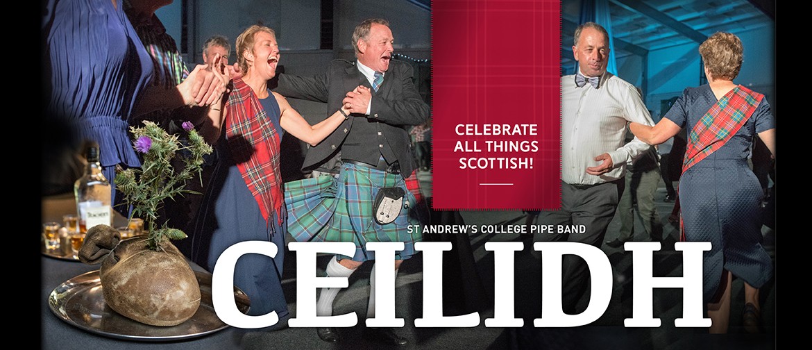 St Andrew's College Pipe Band Ceilidh