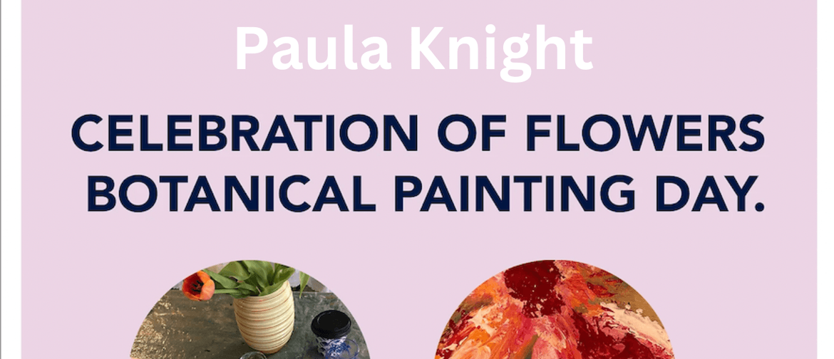 Paula Knight Botanical Painting Workshop