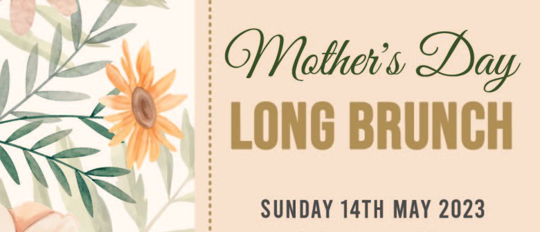 Mother's Day Long Brunch