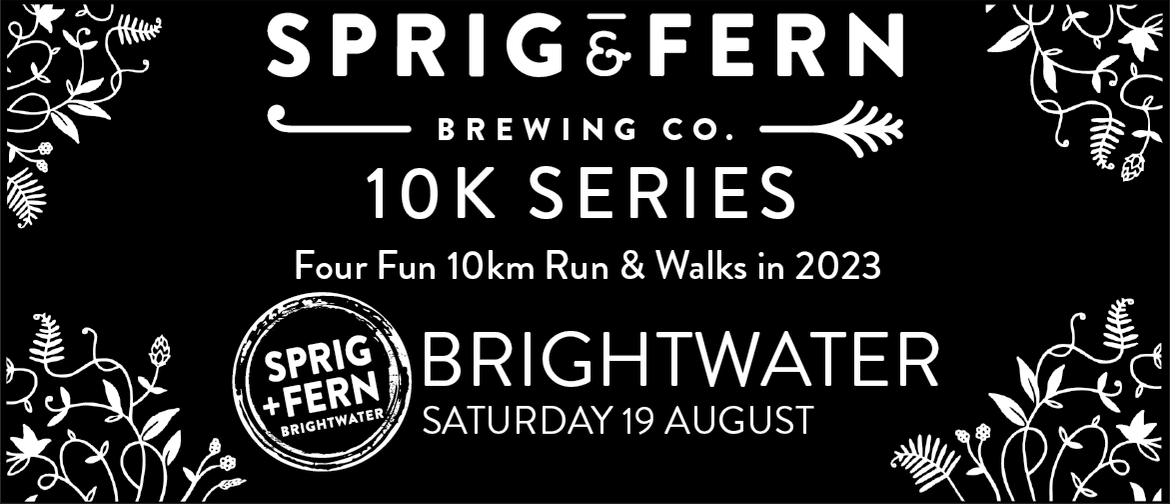 Sprig + Fern 10k Brightwater Sprig + Fern 10k Brightwater