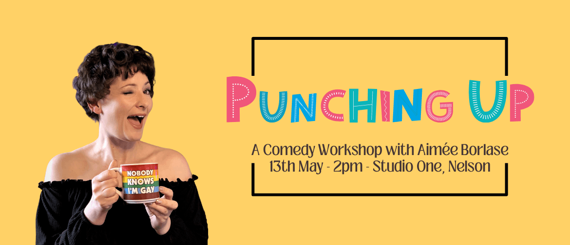Punching Up - A Comedy Workshop