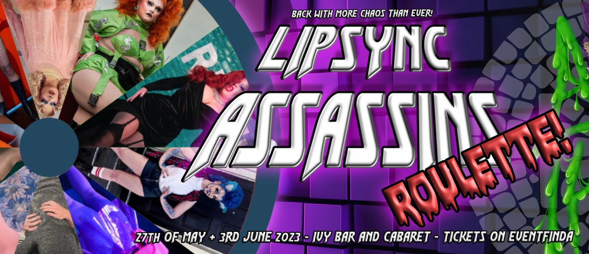 Lip Sync Assassins Roulette!: CANCELLED