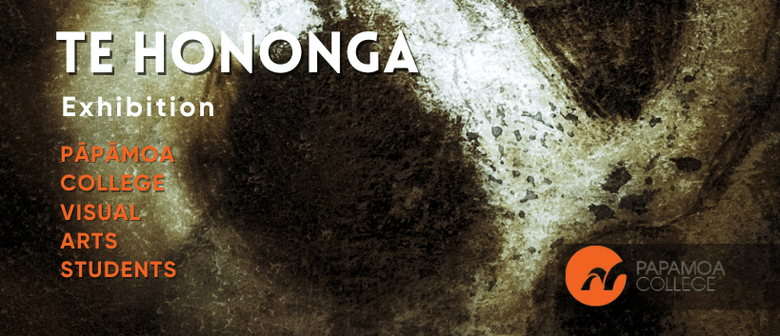 'Te Hononga’ Exhibition- Pāpāmoa College Visual Arts Student