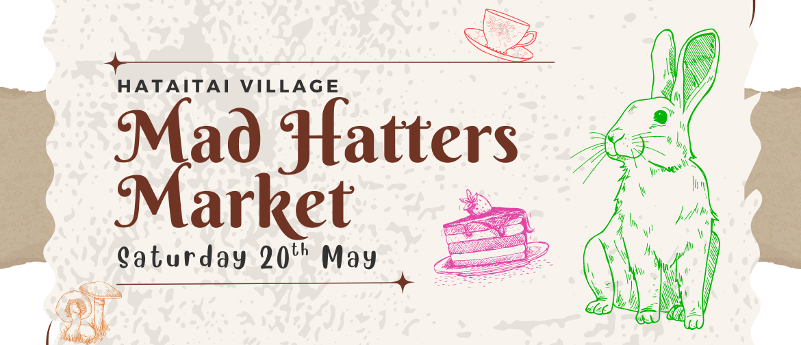 Mad Hatters Market