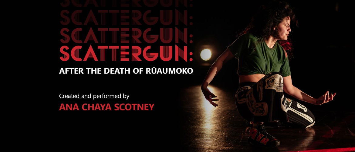 Scattergun: After the Death of Rūaumoko