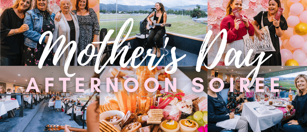Mother's Day Afternoon Soiree
