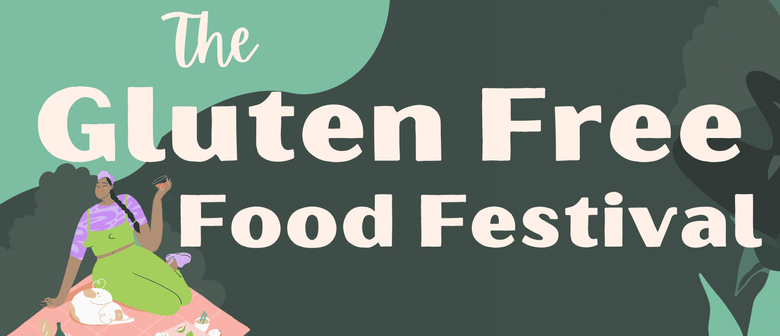 The Gluten Free Food Festival 2023 The Gluten Free Food Festival 2023