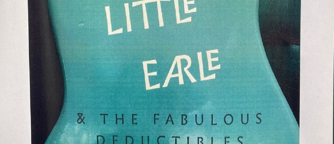 Little Earl and the Fab Deductibles