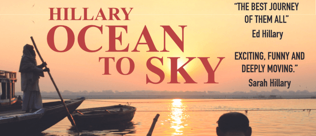 Sunday Cinema | Hillary: Ocean to Sky