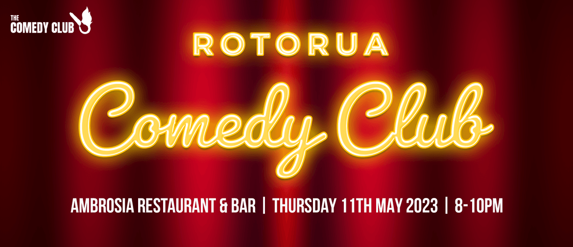 The Comedy Club - Rotorua