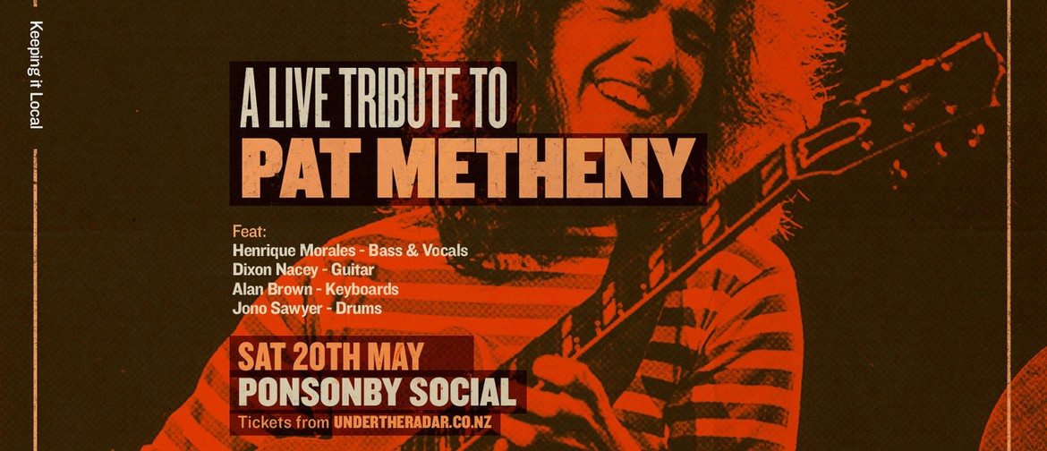 A Live Tribute to Pat Metheny