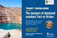 Thirst for Knowledge: the Dangers of Depleted Uranium