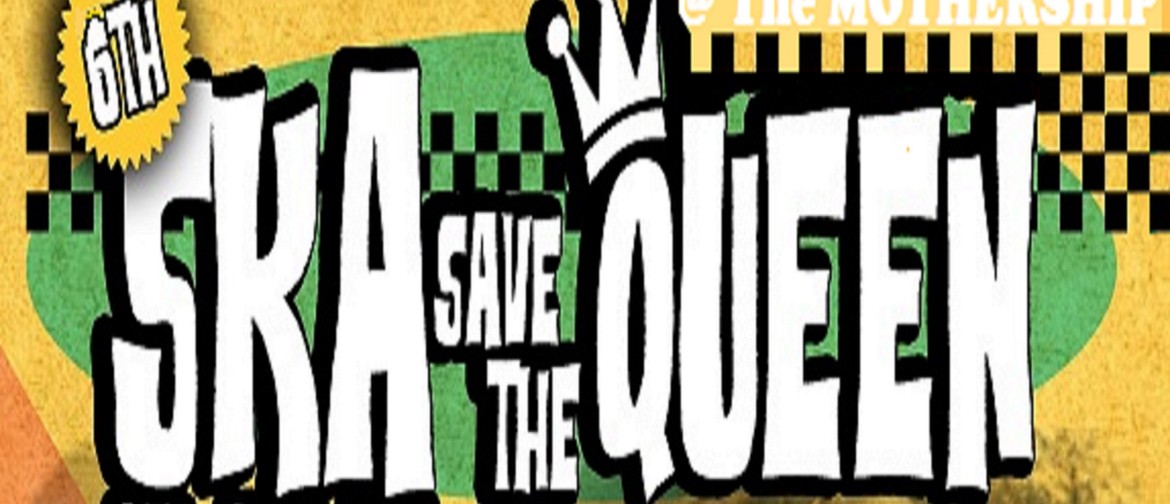 Ska Save the Queen 6