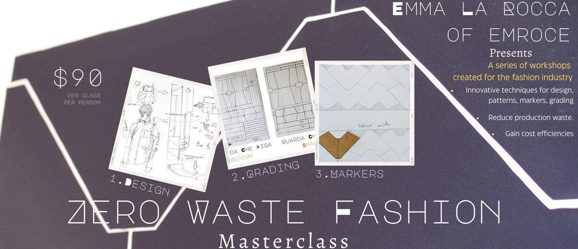 Zero Waste Fashion Design Masterclass