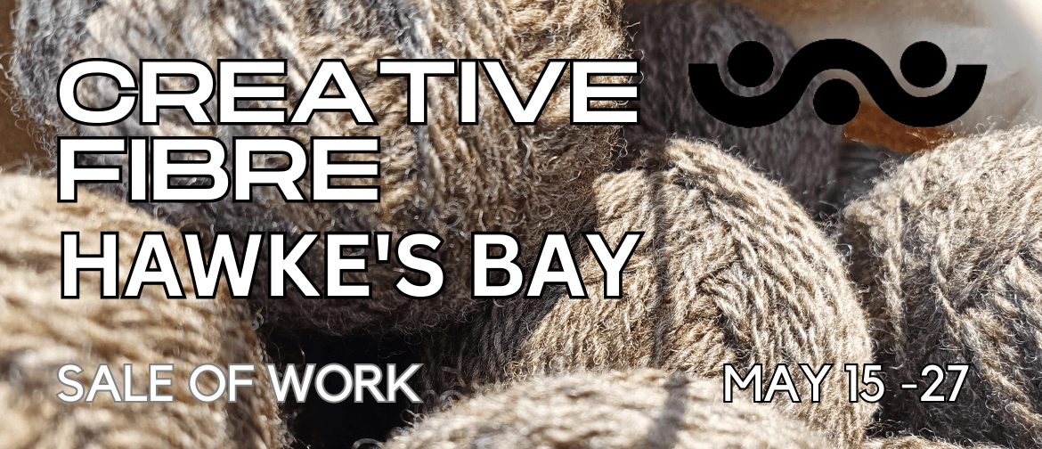 Creative Fibre Hawke's Bay - Sale of Work
