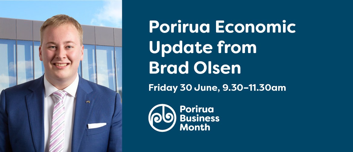 Porirua Economic Update from Brad Olsen