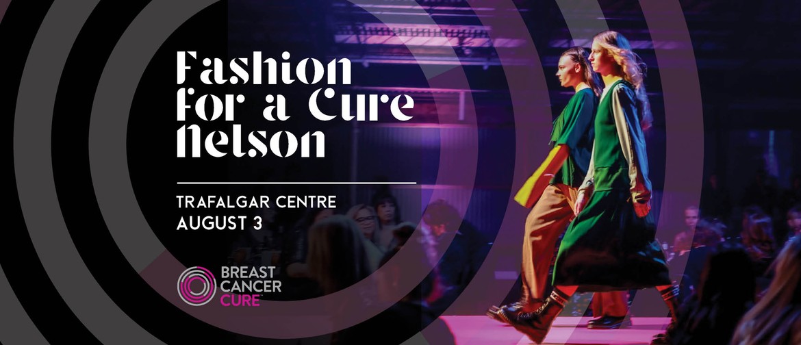 Fashion for A Cure Nelson