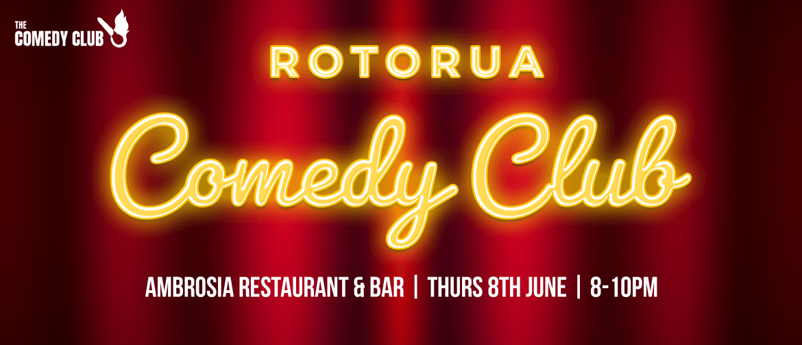 The Comedy Club | Rotorua