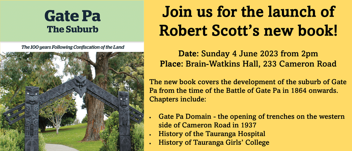 Book Launch: Gate Pa the Suburb by Robert Craig Scott