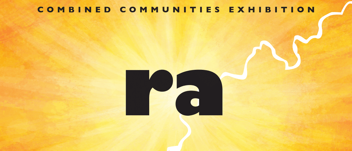 RA - Regional Arts Combined Communities Exhibition