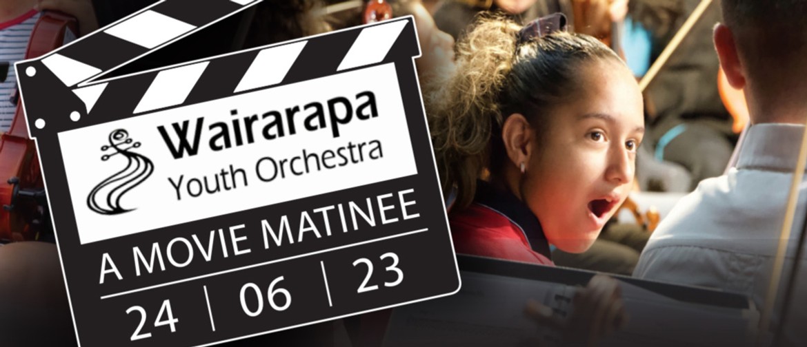 Wairarapa Youth Orchestra: A Night at the Movies