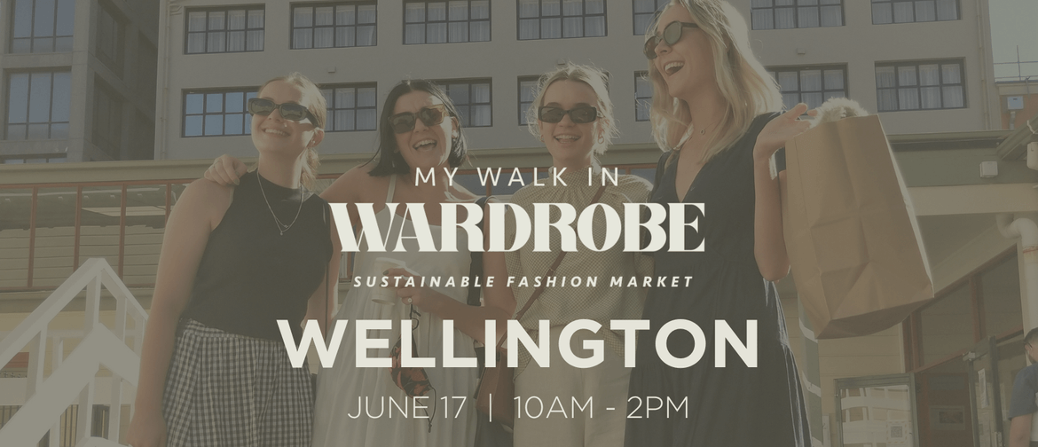 MWIW - Sustainable Fashion Market - Wellington