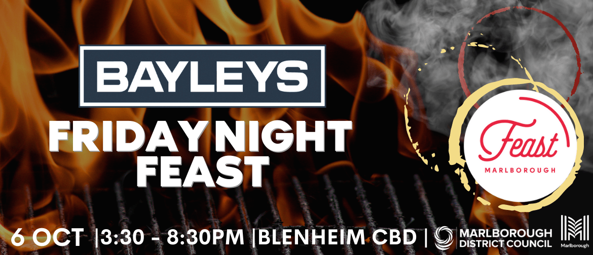 Bayleys Friday Night Feast