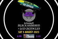 An Evening Of Black Sabbath + Led Zeppelin