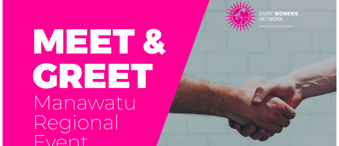 Meet & Greet Manawatu