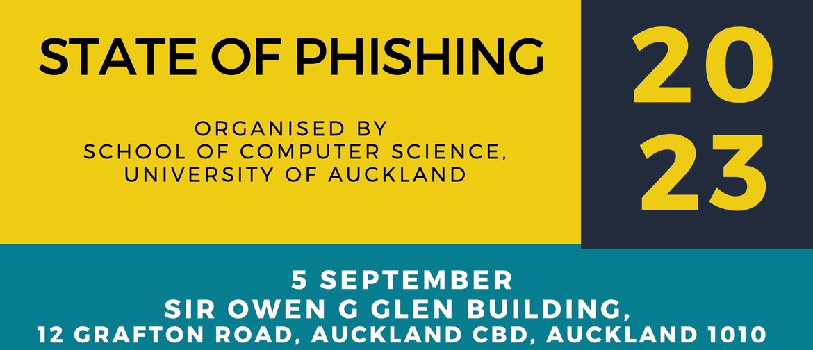 State of Phishing: A Cyber Security Symposium