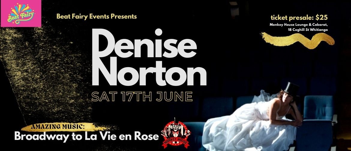 Denise Norton: Broadway Meets La Vie en Rose